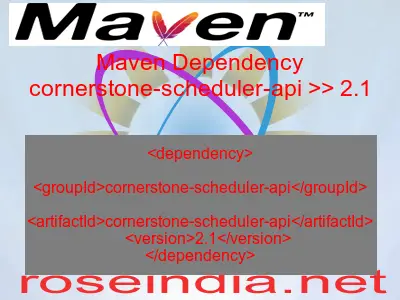 Maven dependency of cornerstone-scheduler-api version 2.1