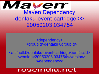 Maven dependency of dentaku-event-cartridge version 20050203.034754