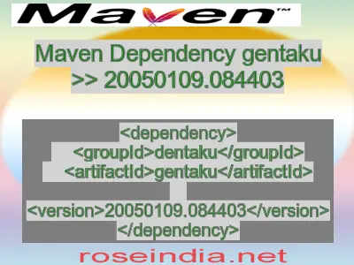 Maven dependency of gentaku version 20050109.084403