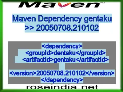 Maven dependency of gentaku version 20050708.210102