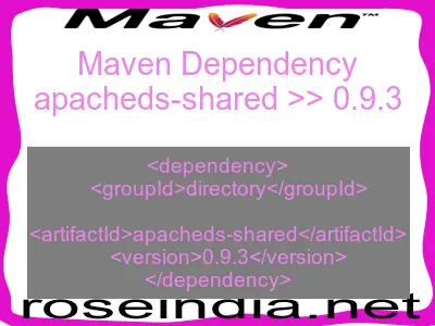 Maven dependency of apacheds-shared version 0.9.3