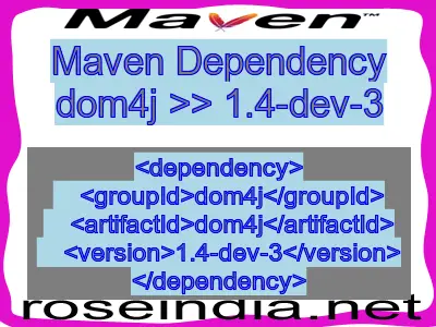 Maven dependency of dom4j version 1.4-dev-3