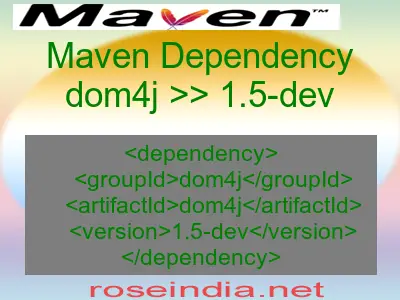 Maven dependency of dom4j version 1.5-dev