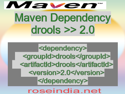 Maven dependency of drools version 2.0