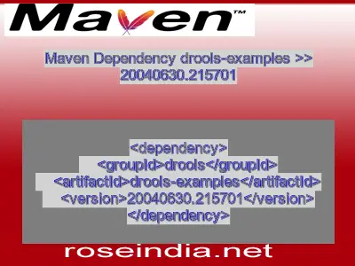 Maven dependency of drools-examples version 20040630.215701