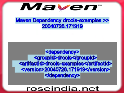Maven dependency of drools-examples version 20040726.171919