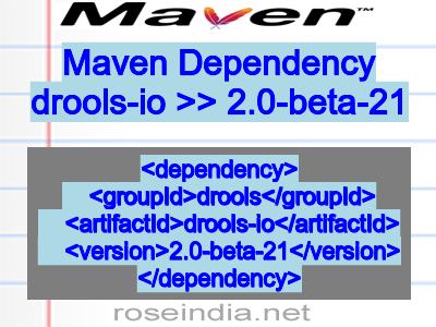 Maven dependency of drools-io version 2.0-beta-21