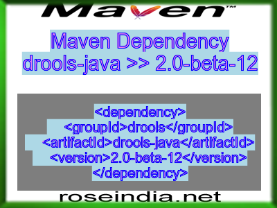 Maven dependency of drools-java version 2.0-beta-12