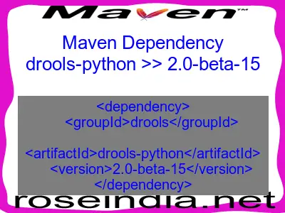 Maven dependency of drools-python version 2.0-beta-15