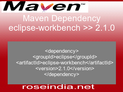 Maven dependency of eclipse-workbench version 2.1.0