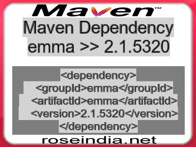 Maven dependency of emma version 2.1.5320