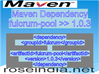 Maven dependency of fulcrum-pool version 1.0.3