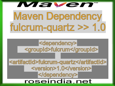 Maven dependency of fulcrum-quartz version 1.0