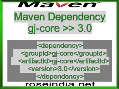 Maven dependency of gj-core version 3.0