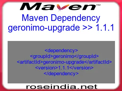 Maven dependency of geronimo-upgrade version 1.1.1