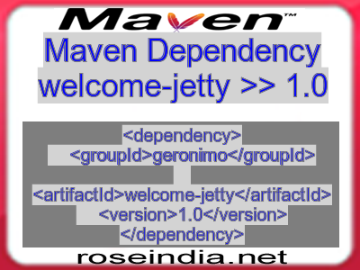 Maven dependency of welcome-jetty version 1.0