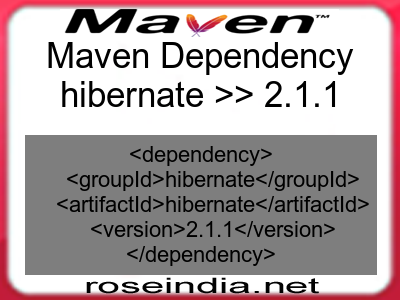 Maven dependency of hibernate version 2.1.1