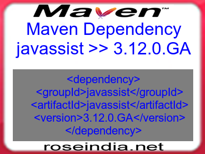 Maven dependency of javassist version 3.12.0.GA