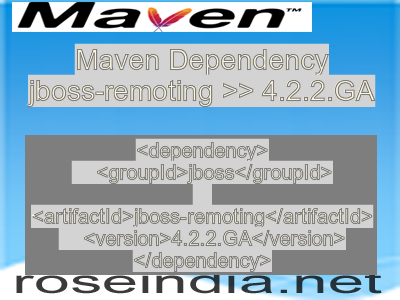 Maven dependency of jboss-remoting version 4.2.2.GA