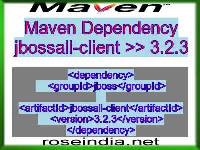 Maven dependency of jbossall-client version 3.2.3