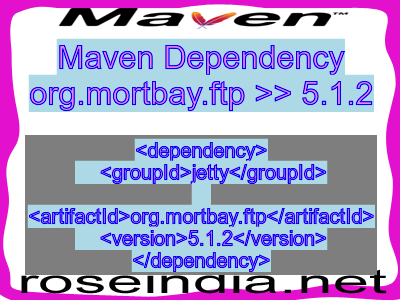 Maven dependency of org.mortbay.ftp version 5.1.2