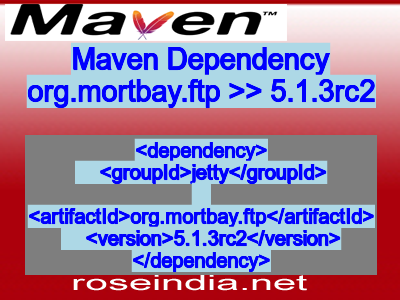 Maven dependency of org.mortbay.ftp version 5.1.3rc2