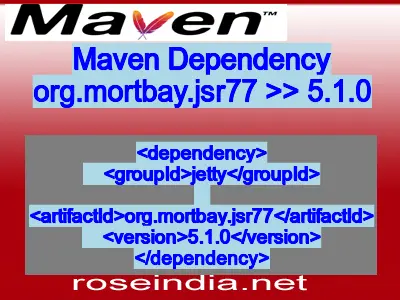 Maven dependency of org.mortbay.jsr77 version 5.1.0