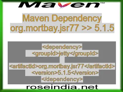 Maven dependency of org.mortbay.jsr77 version 5.1.5
