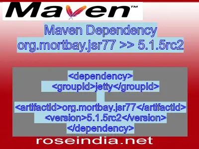 Maven dependency of org.mortbay.jsr77 version 5.1.5rc2