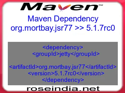Maven dependency of org.mortbay.jsr77 version 5.1.7rc0