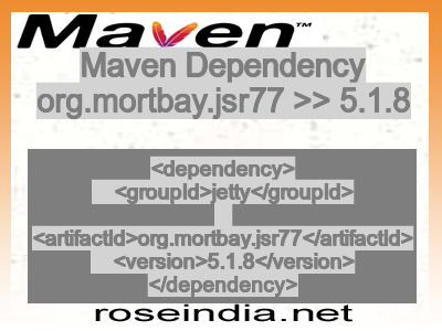 Maven dependency of org.mortbay.jsr77 version 5.1.8