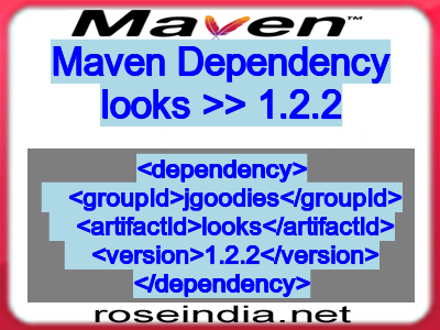 Maven dependency of looks version 1.2.2
