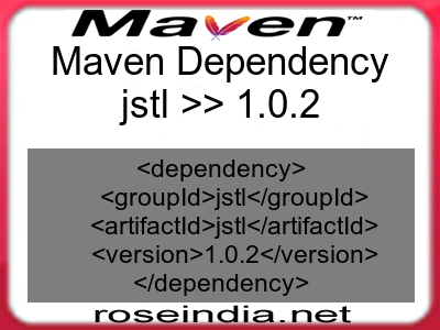 Maven dependency of jstl version 1.0.2