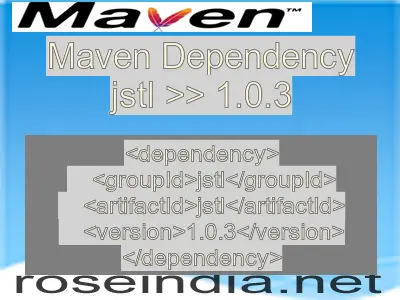 Maven dependency of jstl version 1.0.3