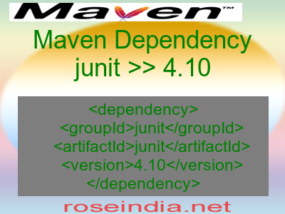 Maven dependency of junit version 4.10