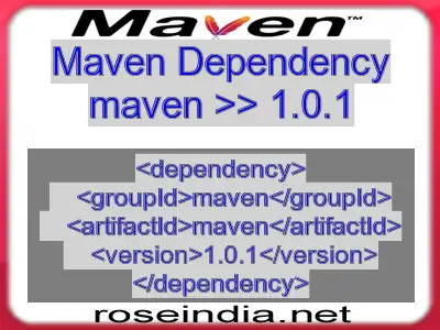 Maven dependency of maven version 1.0.1