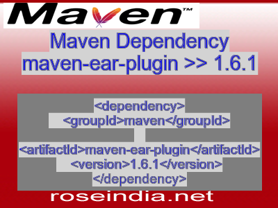Maven dependency of maven-ear-plugin version 1.6.1