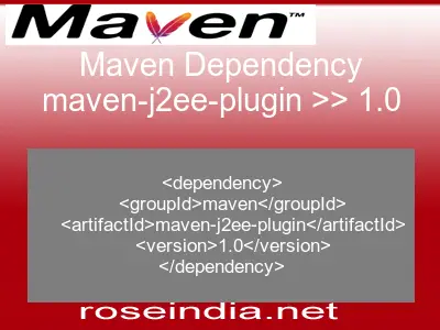 Maven dependency of maven-j2ee-plugin version 1.0