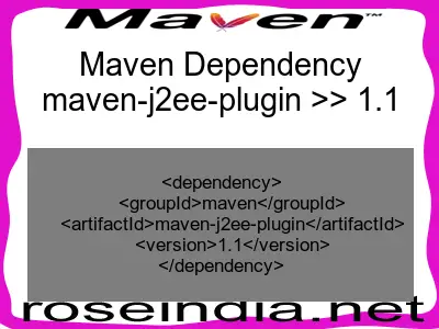 Maven dependency of maven-j2ee-plugin version 1.1