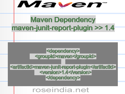 Maven dependency of maven-junit-report-plugin version 1.4