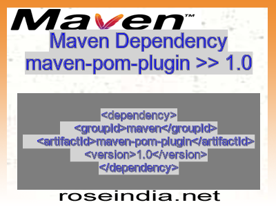 Maven dependency of maven-pom-plugin version 1.0