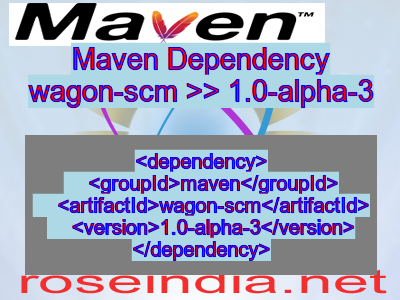 Maven dependency of wagon-scm version 1.0-alpha-3