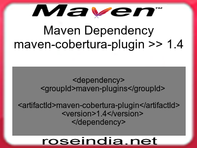 Maven dependency of maven-cobertura-plugin version 1.4