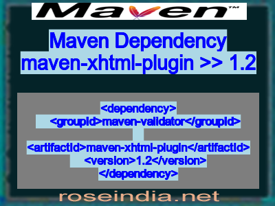 Maven dependency of maven-xhtml-plugin version 1.2