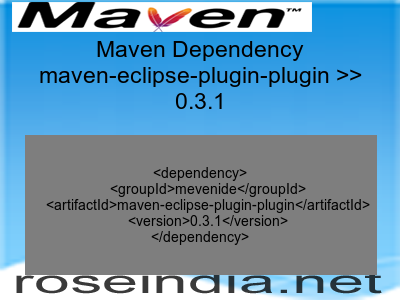 Maven dependency of maven-eclipse-plugin-plugin version 0.3.1