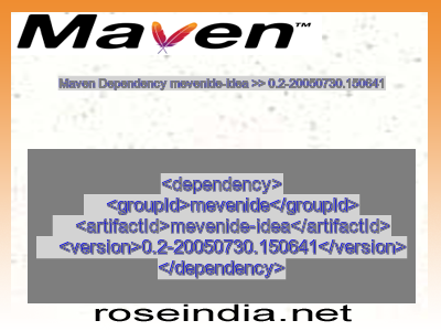 Maven dependency of mevenide-idea version 0.2-20050730.150641