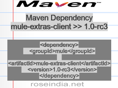 Maven dependency of mule-extras-client version 1.0-rc3