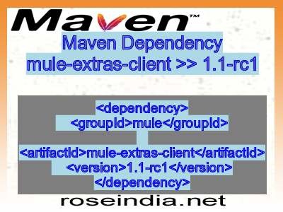 Maven dependency of mule-extras-client version 1.1-rc1