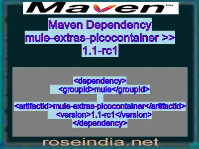 Maven dependency of mule-extras-picocontainer version 1.1-rc1