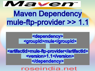 Maven dependency of mule-ftp-provider version 1.1